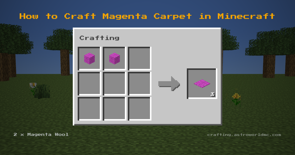 Minecraft crafting recipe for Magenta Carpet: 2 x Magenta Wool in a crafting table, making 3 Magenta Carpet.