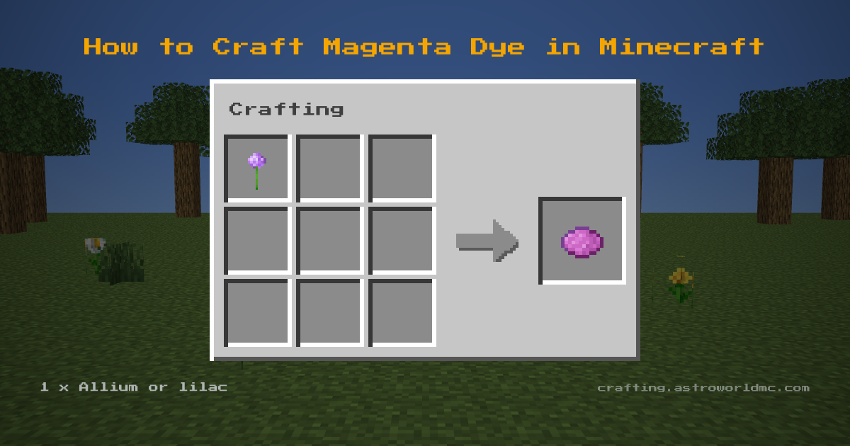 Minecraft crafting recipe for Magenta Dye: 1 x Allium or lilac in a crafting table, making 1 Magenta Dye.