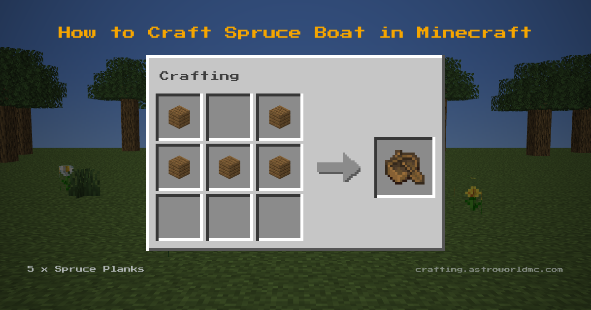 Minecraft crafting recipe for Spruce Boat: 5 x Spruce Planks in a crafting table, making 1 Spruce Boat.