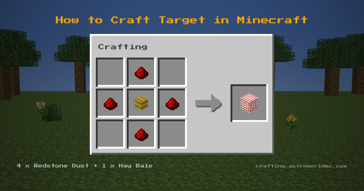 Minecraft crafting recipe for Target: 4 x Redstone Dust, 1 x Hay Bale in a crafting table, making 1 Target.