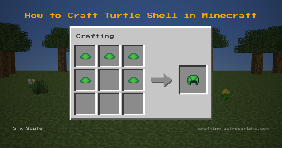 Minecraft crafting recipe for Turtle Shell: 5 x Scute in a crafting table, making 1 Turtle Shell.